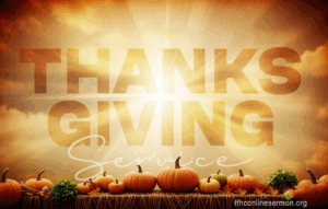 Thanksgiving service sermon