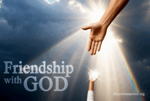 Friendship with God sermon