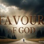 provoking divine favour