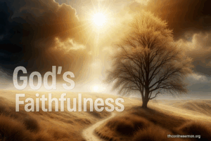 God's Faithfulness