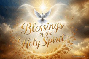 Blessings of the Holy Spirit
